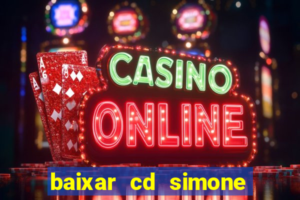 baixar cd simone mendes 2024